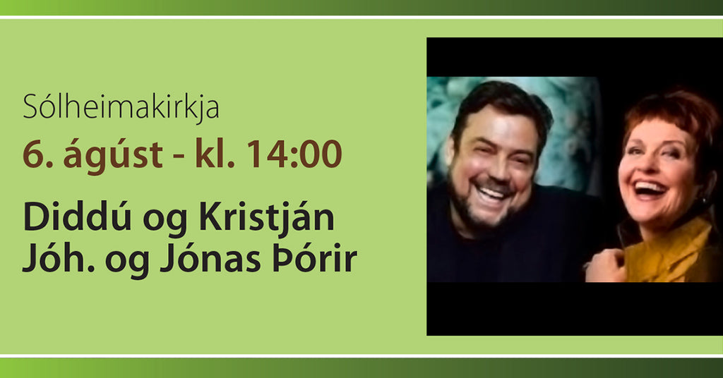 Diddú, Kristján Jóh & Jónas Þórir - Menningarveisla Sólheima