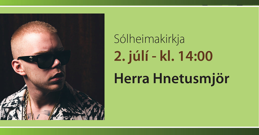 Herra Hnetusmjör heldur tónleika í Sólheimakirkju!